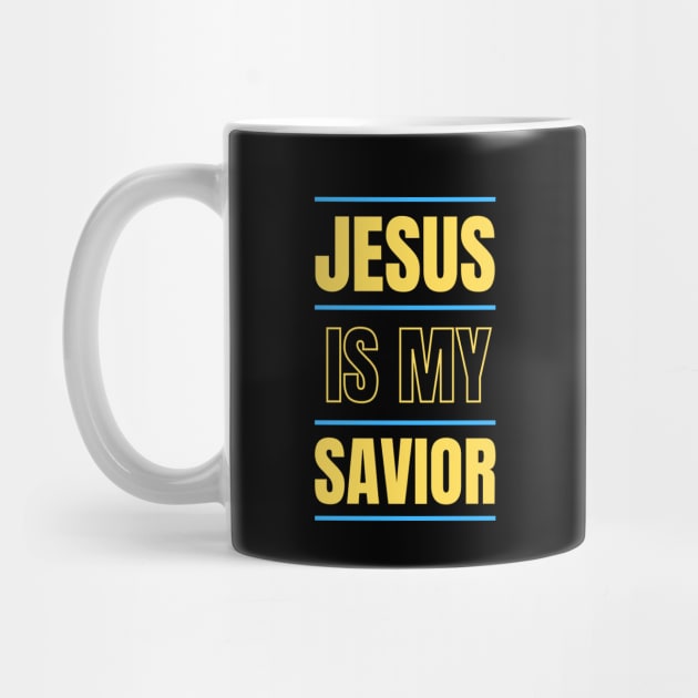 Jesus Is My Savior | Christian Typography by All Things Gospel